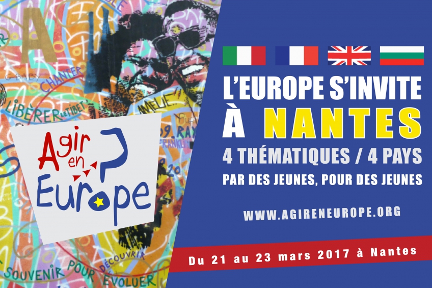 L'Europe agit, agir en Europe, 2ème édition : les jeunesses européennes se rassemblent et débattent du 21 au 23 mars 2017